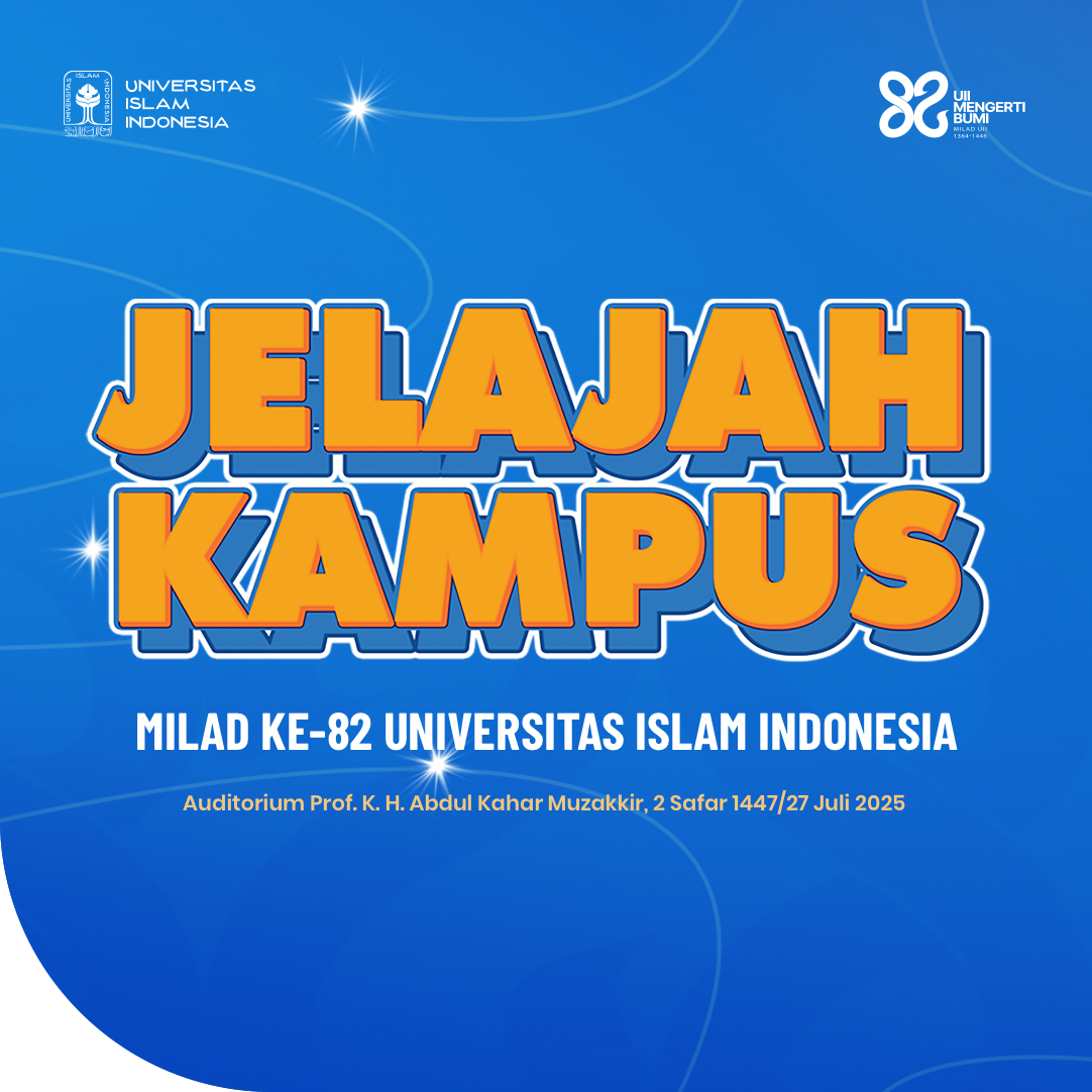 Slider Milad Ke-82 UII (Jelajah Kampus)
